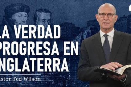 ⚔️ EL GRAN CONFLICTO | 📜 Cap. 14: Progressos na Inglaterra – Parte 1 | Pastor Ted Wilson
