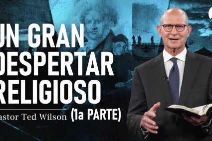 ⚔️ EL GRAN CONFLICTO | 🔥 Cap. 20: Um grande movimento mundial | Pastor Ted Wilson